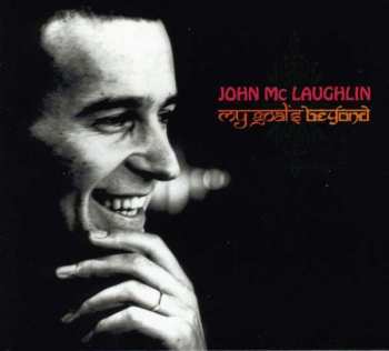 CD John McLaughlin: My Goal's Beyond