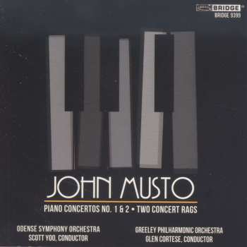 Album John Musto: Piano Concerto No. 1 & 2 · Two Concert Rags