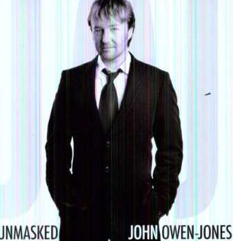 Album John Owen-Jones: Unmasked