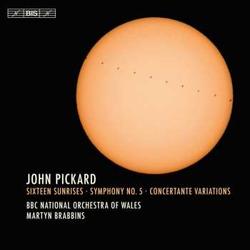 Album The BBC National Orchestra Of Wales: Sixteen Sunrises; Symphony No. 5; Concertante Variations