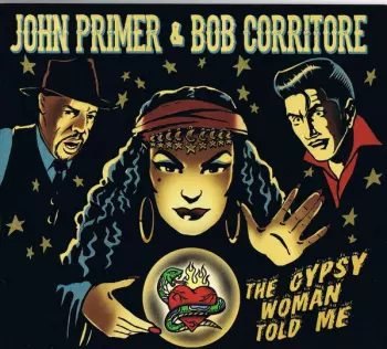 The Gypsy Woman Told Me