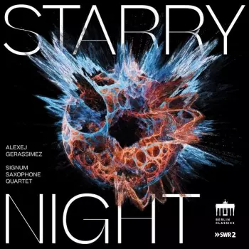 Signum Saxophone Quartet - Starry Night