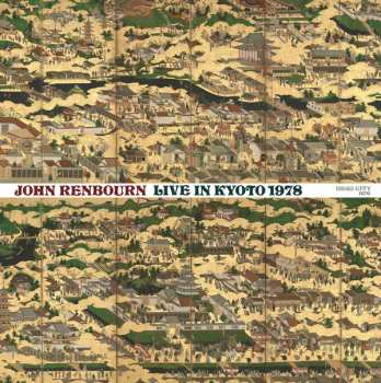 LP John Renbourn: Live In Kyoto 1978