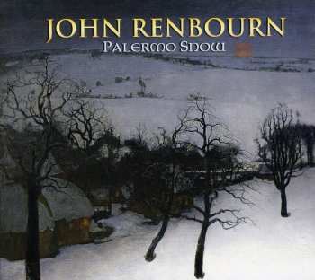 Album John Renbourn: Palermo Snow