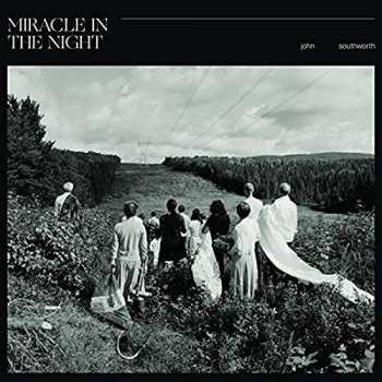 Album John Southworth: Miracle In The Night