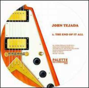 Album John Tejada: The End Of It All