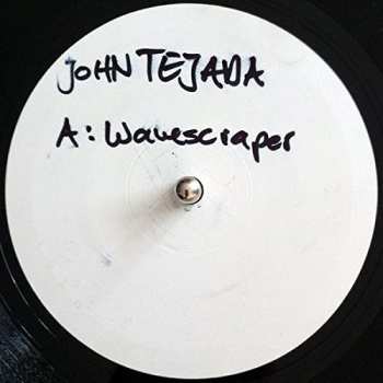 LP John Tejada: Wavescraper