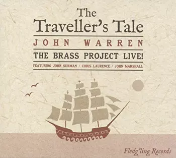 The Traveller's Tale (The Brass Project Live!)