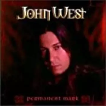 John West: Permanent Mark