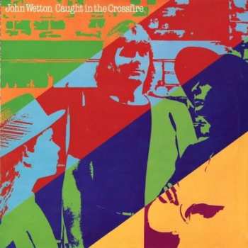 Album John Wetton: Court In A Crossfire