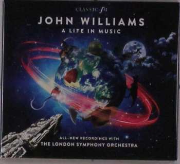 CD The London Symphony Orchestra: John Williams A Life In Music