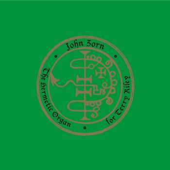 Album John Zorn: Orgelimprovisationen - The Hermetic Organ Vol.11