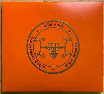 Album John Zorn: The Hermetic Organ Vol. 10 - Bozar, Brussels