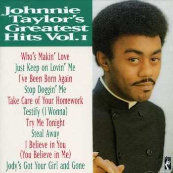 Album Johnnie Taylor: Greatest Hits Vol. I