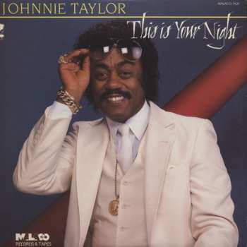 Album Johnnie Taylor: This Is Your Night