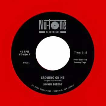 Growing On Me / Ready 45
