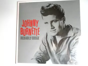 Johnny Burnette: Rockabilly Boogie