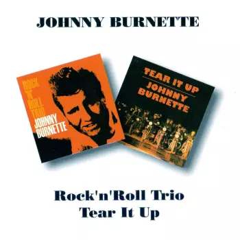 Rock 'N' Roll Trio/Tear It Up