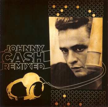 CD Johnny Cash: Johnny Cash Remixed