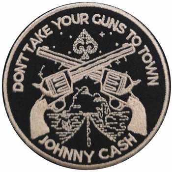 Merch Johnny Cash: Patch Don't Take Your Guns