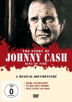 DVD Johnny Cash: The Story Of Johnny Cash (Ring Of Fire)