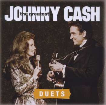 CD Johnny Cash: The Greatest: Duets