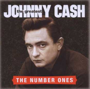 CD Johnny Cash: The Greatest: The Number Ones