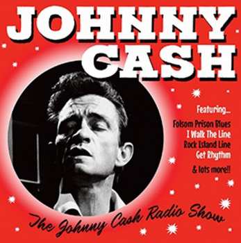CD Johnny Cash & The Tennessee Two: The Johnny Cash Radio Show