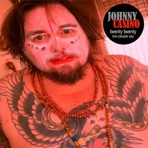 Johnny Casino: 7-twenty Twenty/people Say