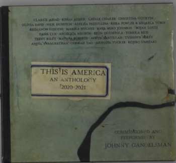 3CD Johnny Gandelsman: This Is America An Anthology 2020-2021