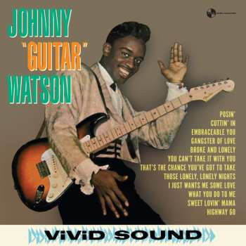 LP Johnny Guitar Watson: Johnny "Guitar" Watson