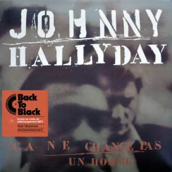 2LP Johnny Hallyday: Ça Ne Change Pas Un Homme