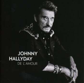 CD Johnny Hallyday: De L'amour