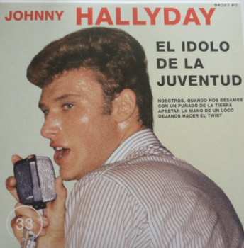 SP Johnny Hallyday: El Idolo De La Juventud LTD | NUM | CLR