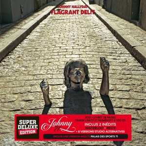 3CD/Doos Johnny Hallyday: Flagrant Délit  LTD | NUM | DLX
