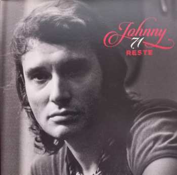 SP Johnny Hallyday: Johnny 71 Reste LTD | NUM