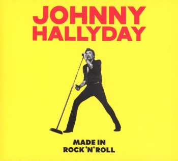 CD Johnny Hallyday: Made In Rock'n'Roll DIGI