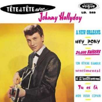 CD Johnny Hallyday: Tête À Tête Avec Johnny Hallyday