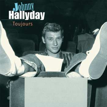Album Johnny Hallyday: Toujours Là