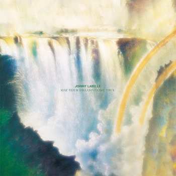 LP Johnny Labelle: May Your Dreams Come True CLR