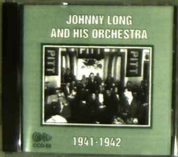 Album Johnny Long and his orchestra: 1941-1942