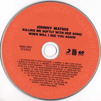 CD Johnny Mathis: Killing Me Softly With Her Song / When Will I See You Again