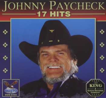 Album Johnny Paycheck: 17 Hits