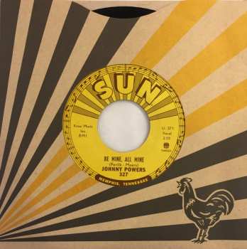 SP Johnny Powers: With Your Love, With Your Kiss / Be Mine, All Mine