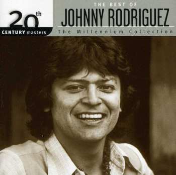 Album Johnny Rodriguez: The Best Of Johnny Rodriguez