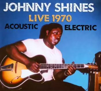 Live 1970 Acoustic & Electric