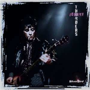 LP Johnny Thunders: Silverbird CLR
