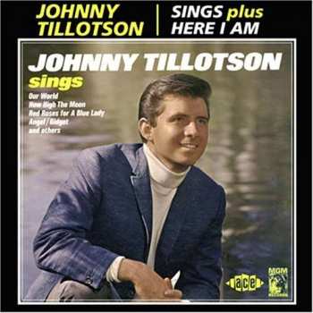 CD Johnny Tillotson: Sings Plus Here I Am