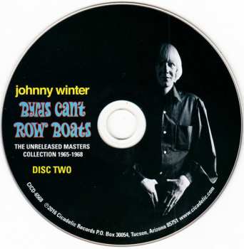 2CD Johnny Winter: Byrds Can't Row Boats