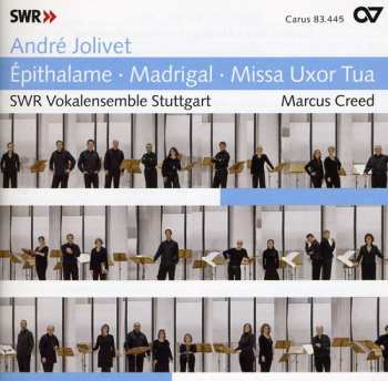 CD Jolivet / Swr Vokalensemble Stuttgart / Creed: Epithalame